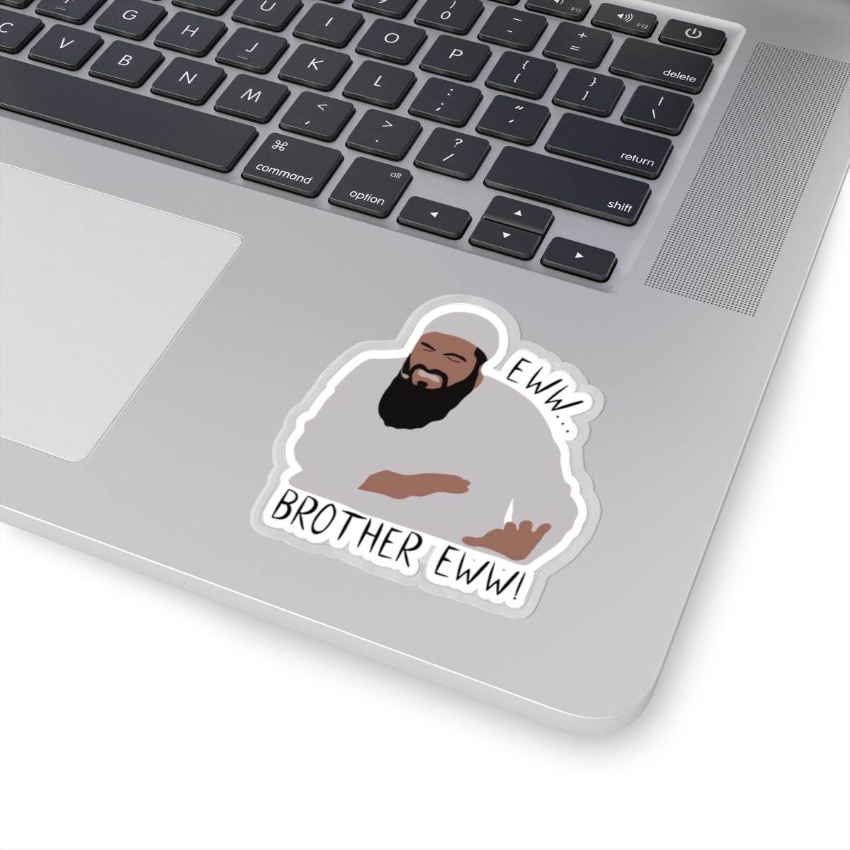 Ew Brother Ew Sticker