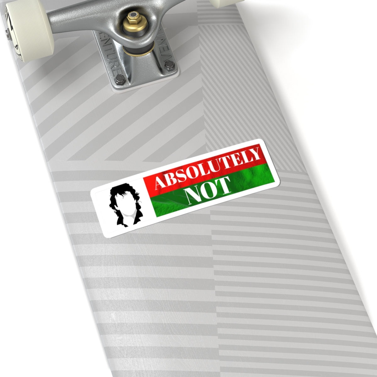 Absolutely Not Sticker